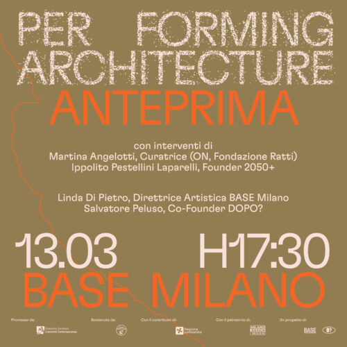 Anteprima: Performing Architecture