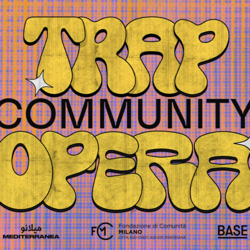Trap Community Opera: open call!