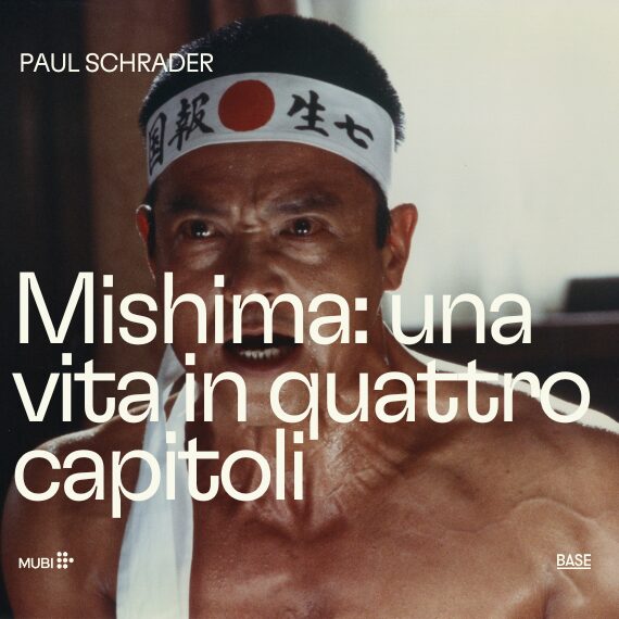 Mishima: a life in four chapters