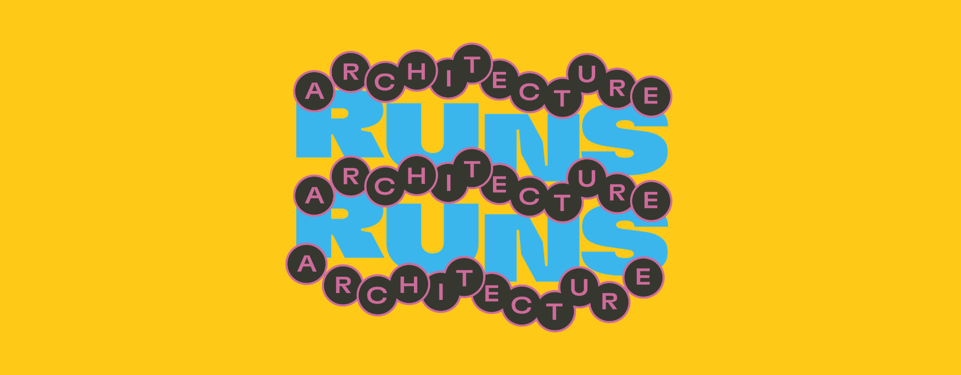 Architecture Runs