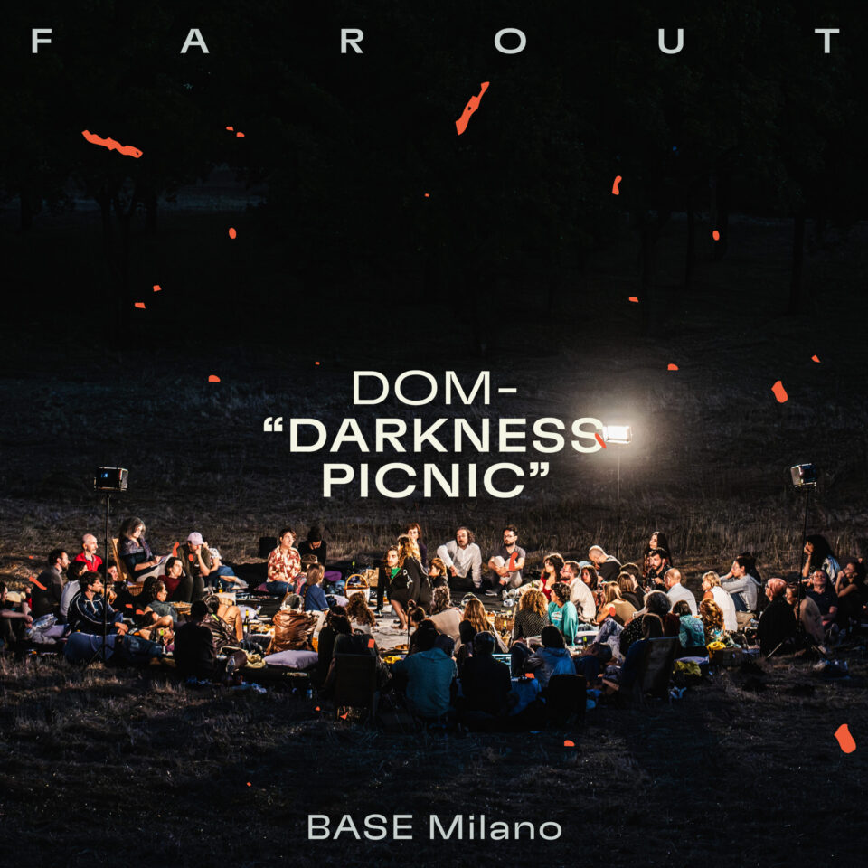 Darkness Picnic – DOM–