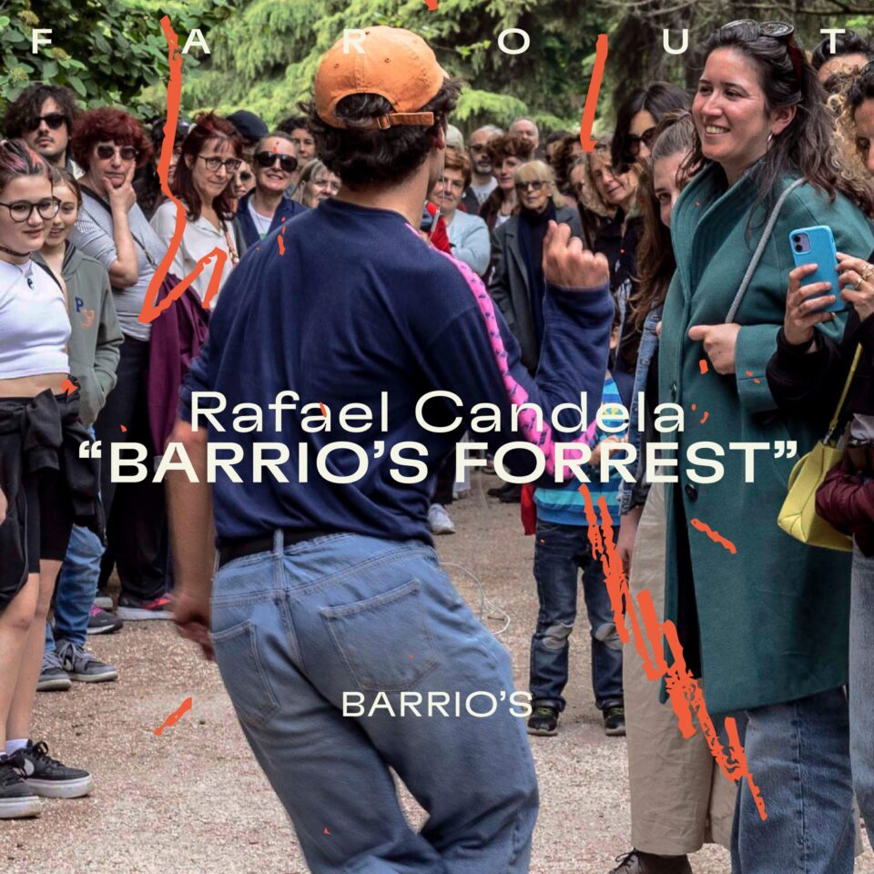 Barrio's Forrest – Rafael Candela