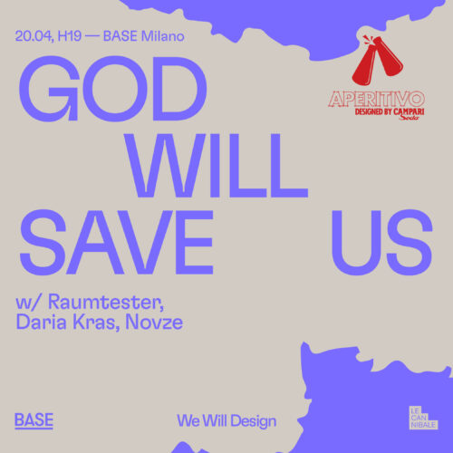 God Will Save Us W/ Raumtester, Daria Kras, Novze