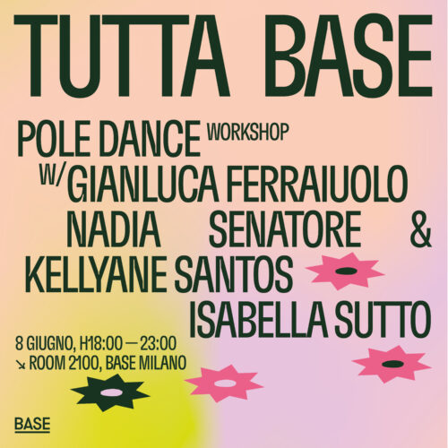 TUTTA Pole Dance / Gianluca Ferraiuolo, Nadia Senatore & Kellyane Santos, Isabella Sutto