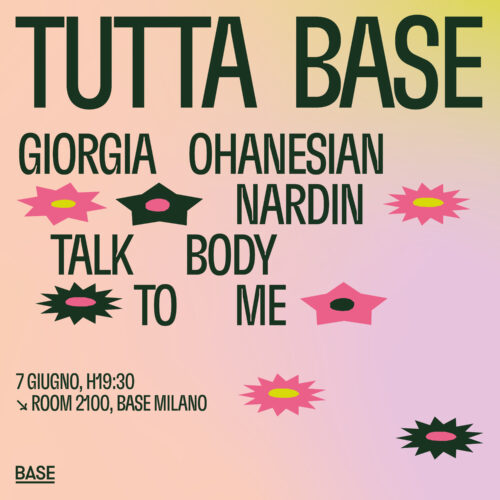 Talk body to me / Giorgia Ohanesian Nardin